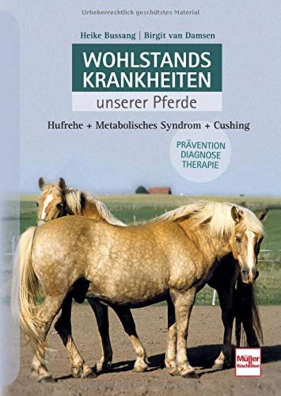 Wohlstandskrankheiten unserer Pferde