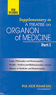 Supplementary to A Treatise on Organon of Medicine Part I