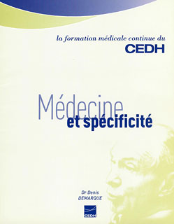 Médecine et spécificité