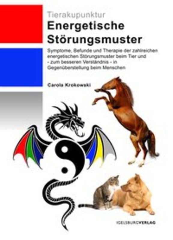 Tierakupunktur - Energetische Störungsmuster