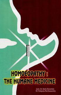 Homoeopathy: The Human Medicine