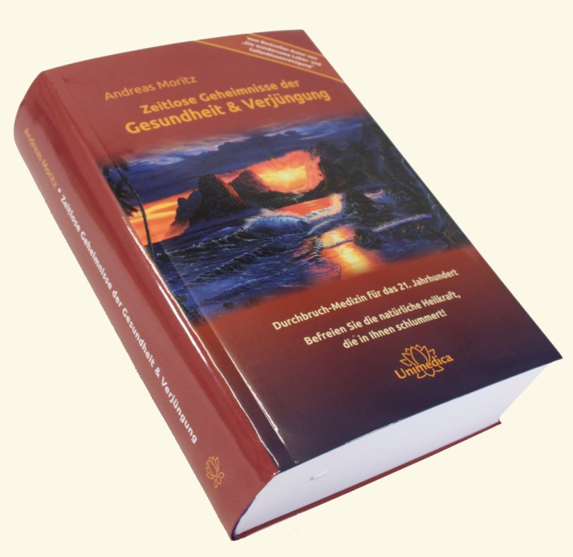 Zeitlose Geheimnisse der Gesundheit & Verjüngung - Gesamtausgabe
